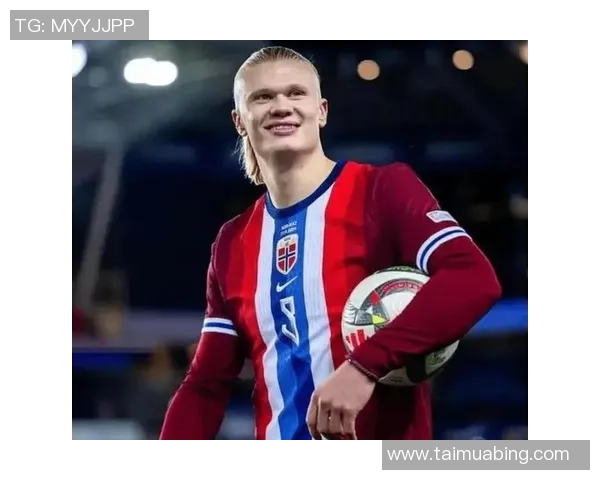 波兰足球明星哈兰德的崛起与未来展望解析